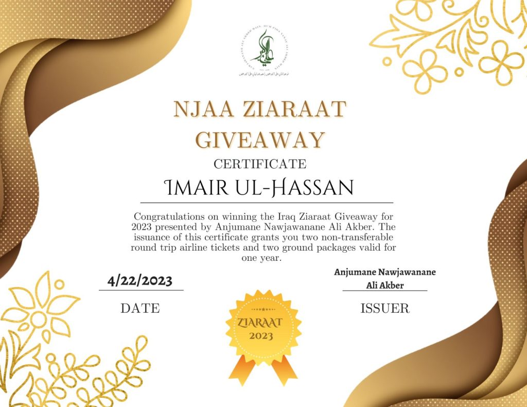 NJAA is pleased to present the following certificate to the winner of the 2023 NJAA Iraq Ziaraat + 1 Guest Giveaway.